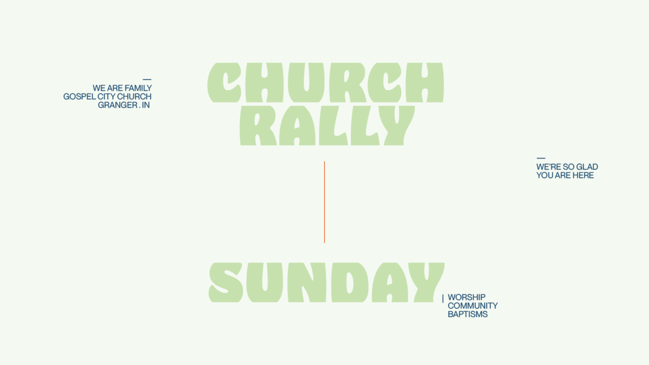 Church Rally | Gospel City Church